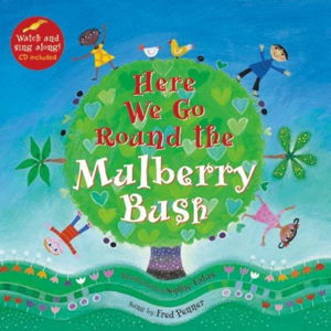 Here We Go Round the Mulberry Bush (Book + CD)